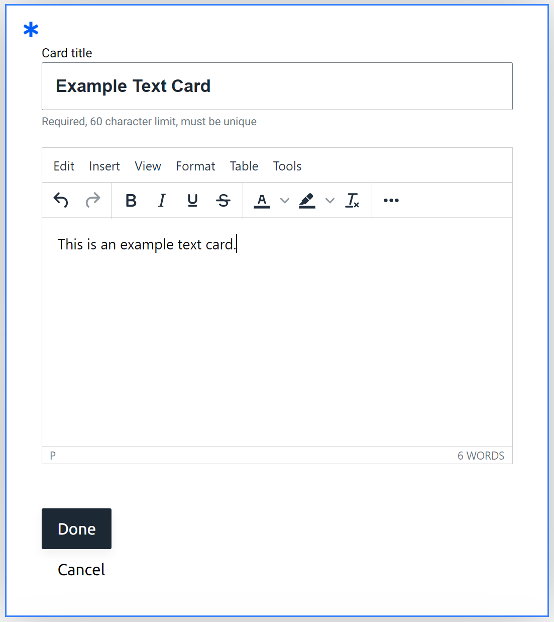Pop-up window, containing options for editing a new card. There is a simple text field called 'Card title' and a larger text field, including HTML formatting controls, for entering the content of the card. At the bottom of the window are buttons labeled 'Done' and 'Cancel'.