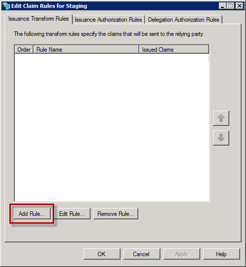 Dialog box titled 'Edit Claim Rules for Staging'. It displays a content area where transform rules will be listed (currently empty), and options to 'Add Rule', 'Edit Rule' and 'Remove Rule'. 'Add Rule' is highlighted. At the bottom of the window are buttons marked 'OK', 'Apply', 'Cancel' and 'Help'.