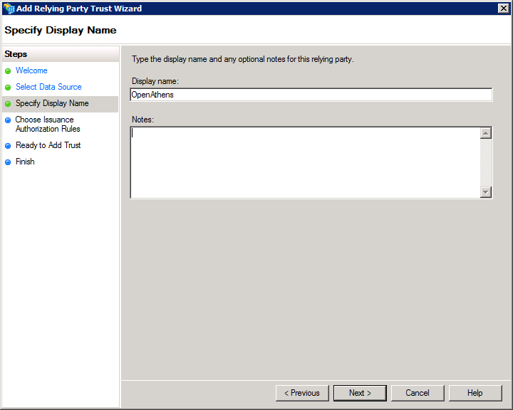 Step 3 of the Add Relying Party Trust wizard, titled 'Specify Display Name'. It contains a text field labeled 'Display name' and a larger text field labeled 'Notes'. At the bottom of the window are buttons marked 'Next', 'Previous', 'Cancel' and 'Help'.