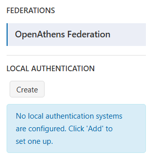 Sidebar showing list of current connections. Under the subheading 'Local Authentication', there is a 'Create' button and the message 'No local authentication systems are configured.'