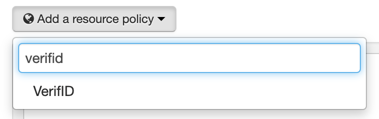 The button 'Add a resource policy' has been clicked, showing a search field and a list of policies that match the search term 'verifid'.