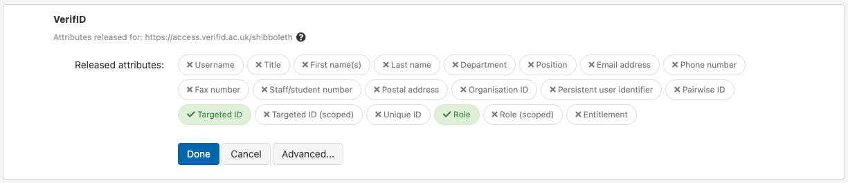 List of released and unreleased attributes under a policy called 'VerifID'. The attributes 'Targeted ID' and 'Role' are selected for release. All other attributes are currently not selected. Following the list are buttons labeled 'Done', 'Cancel' and 'Advanced'.