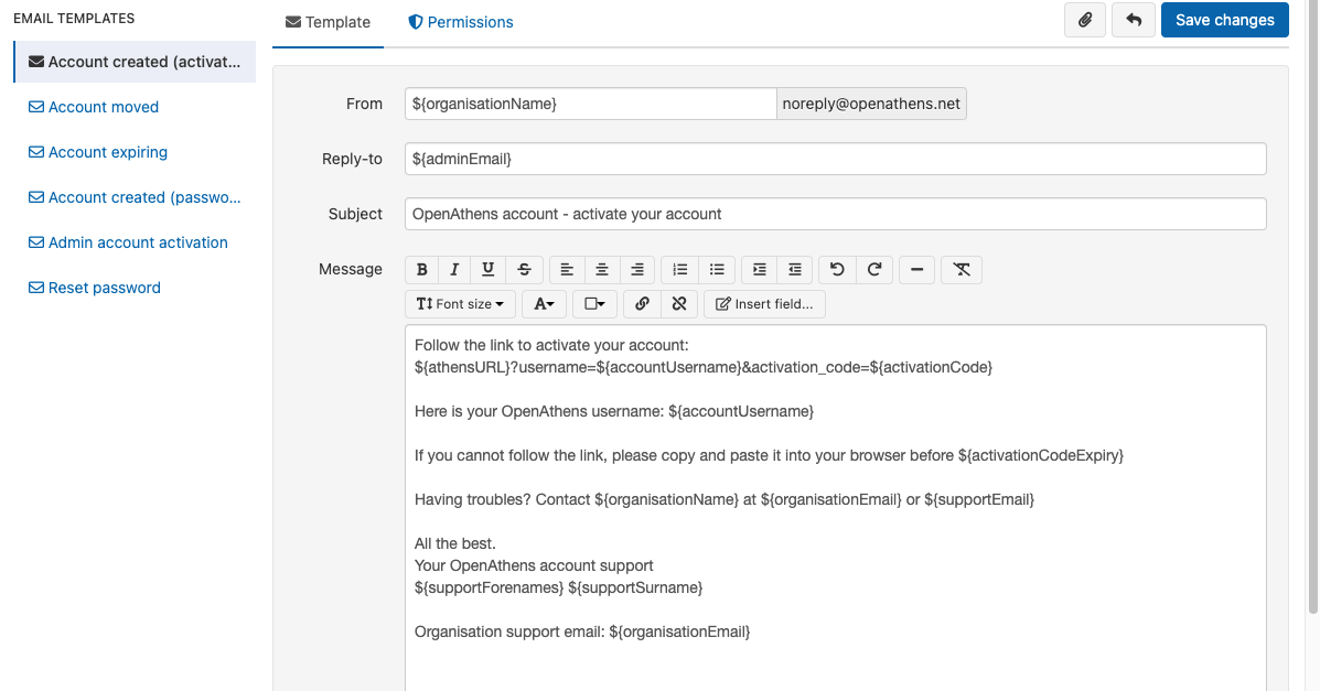 Email template called 'Account created (activation)'. Default values are entered into the fields 'From', 'Reply-to', 'Subject' and 'Message'. The 'Message' can include variables and HTML formatting. At the top of the page is a button labeled 'Save changes'.