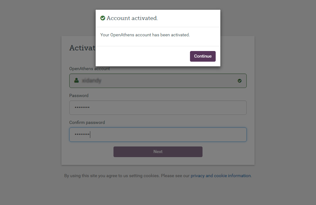 Overlay, displayed on top of the activation screen, which reads 'Your OpenAthens account has been activated'. There is also a button marked 'Continue'.