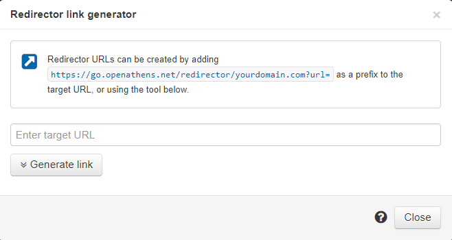 Pop-up window titled 'Redirector link generator'. Advisory text reads 'Redirector URLs can be created by adding (example URL) as a prefix to the target URL, or using the tool below'. Following that are a text field labeled 'Enter target URL' and a button labeled 'Generate link'. There is a 'Close' button at the bottom of the window.