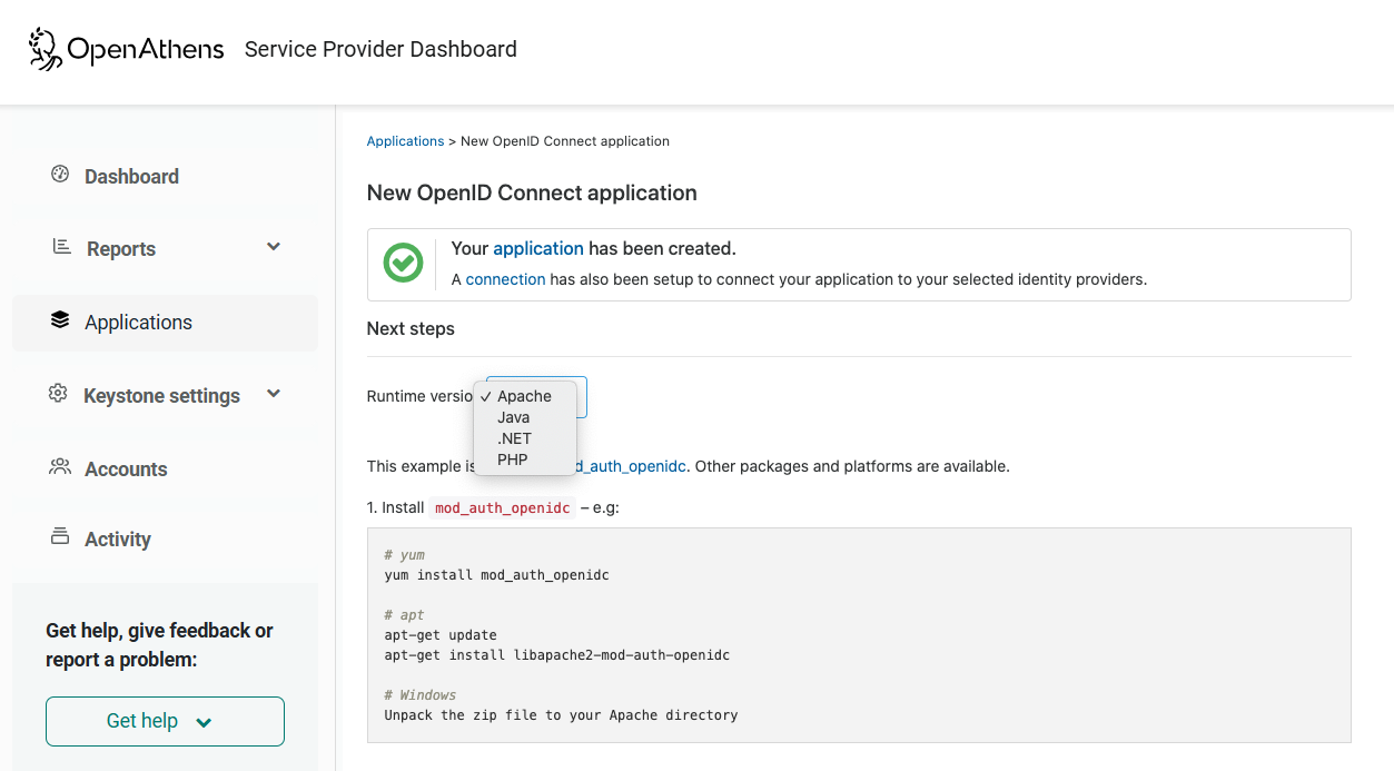 Confirmation page that reads 'Your application has been created. A connection has also been set up to connect your application to your selected identity providers.' Following this text are 'next steps.