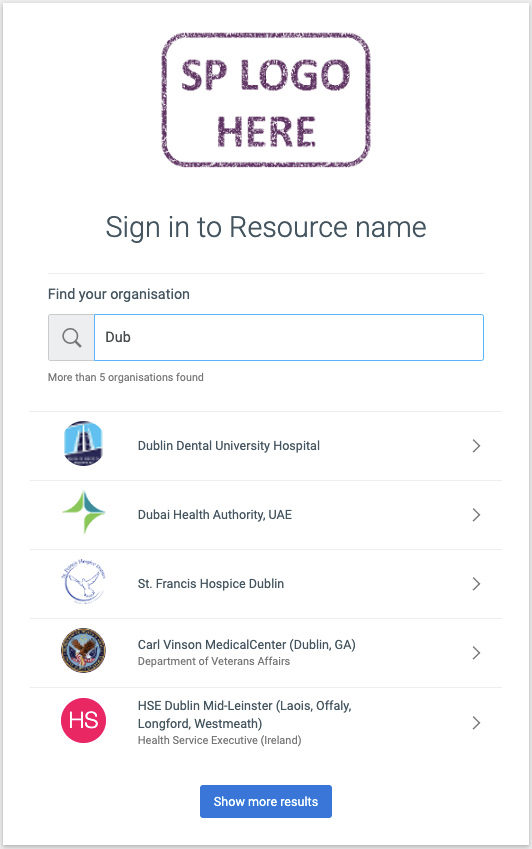 Screenshot of an unnamed service provider discovery page. There is a search box labeled 'Find your organization', in which a user has typed the search string 'Dub'. Following the search box is a list of organizations whose name matches the search.