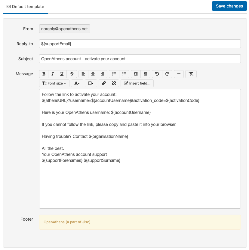 Default 'From' field (not editable), 'Reply-to' field, subject line, message text, and footer (not editable) of the 'Account created (activation)' email template.