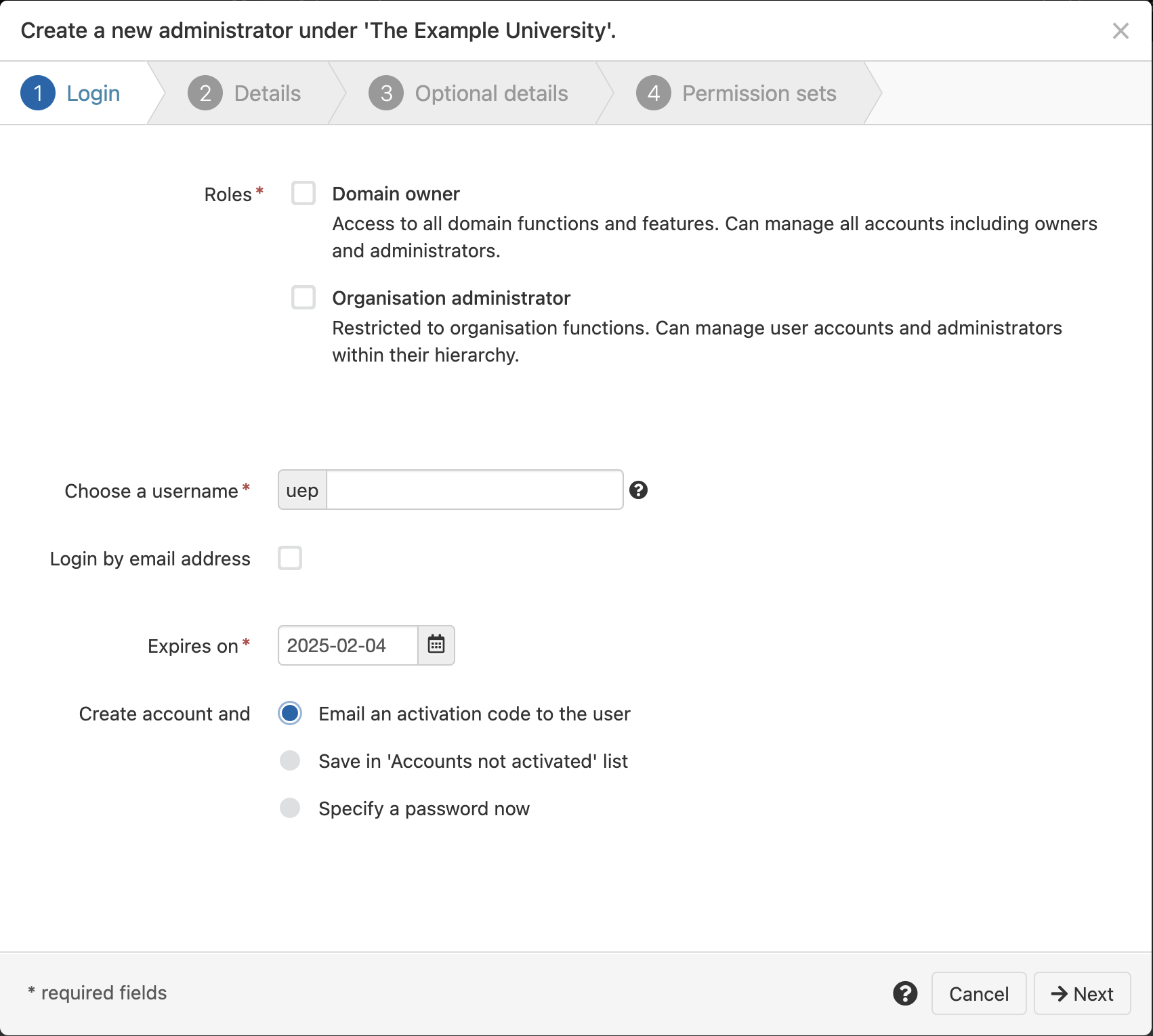 Login tab of 'Create a new administrator' wizard. Form controls are - 'Roles', a set of check boxes from which the administrator can be made 'Domain owner', 'Account administrator' or both. 'Choose a username', a text field in which the account prefix is pre-loaded. 'Login by email address', a check box. 'Expires on', a date field. Lastly, radio buttons that determine what to do after account creation - 'Email an activation code to the user', 'Save in accounts not activated list' or 'Specify a password'.