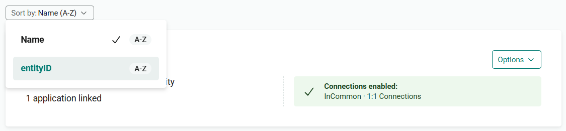 'Sort by' drop-down menu, open to show the options 'Name' (which is ticked) and 'entityID'.