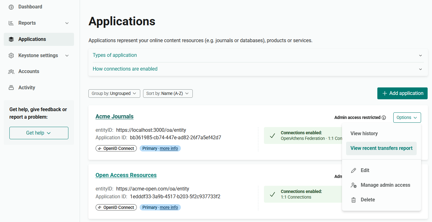 Applications page, showing a list of applications. Beside each application is a menu labeled 'Options'. The Options menu for one application is open to show available actions - 'View history', 'View recent transfers report', 'Edit', 'Manage admin access' and 'Delete'. 'View recent transfers report' is highlighted.