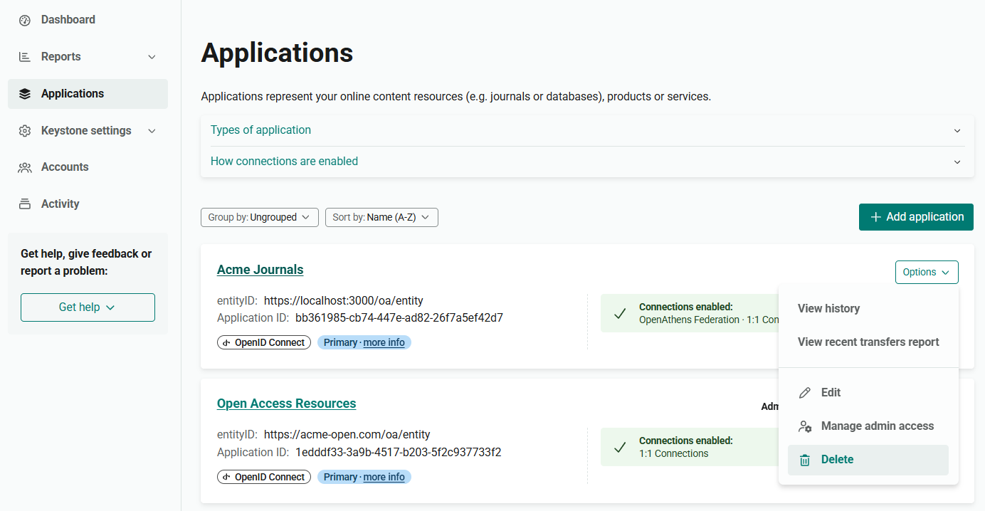 Main Applications page, showing a list of applications. Beside each application is a drop-down menu labeled 'Options'. The Options menu for the topmost application is open, showing the options 'View history', 'View recent transfers report', 'Edit', 'Manage admin access' and 'Delete'. 'Delete' is highlighted.
