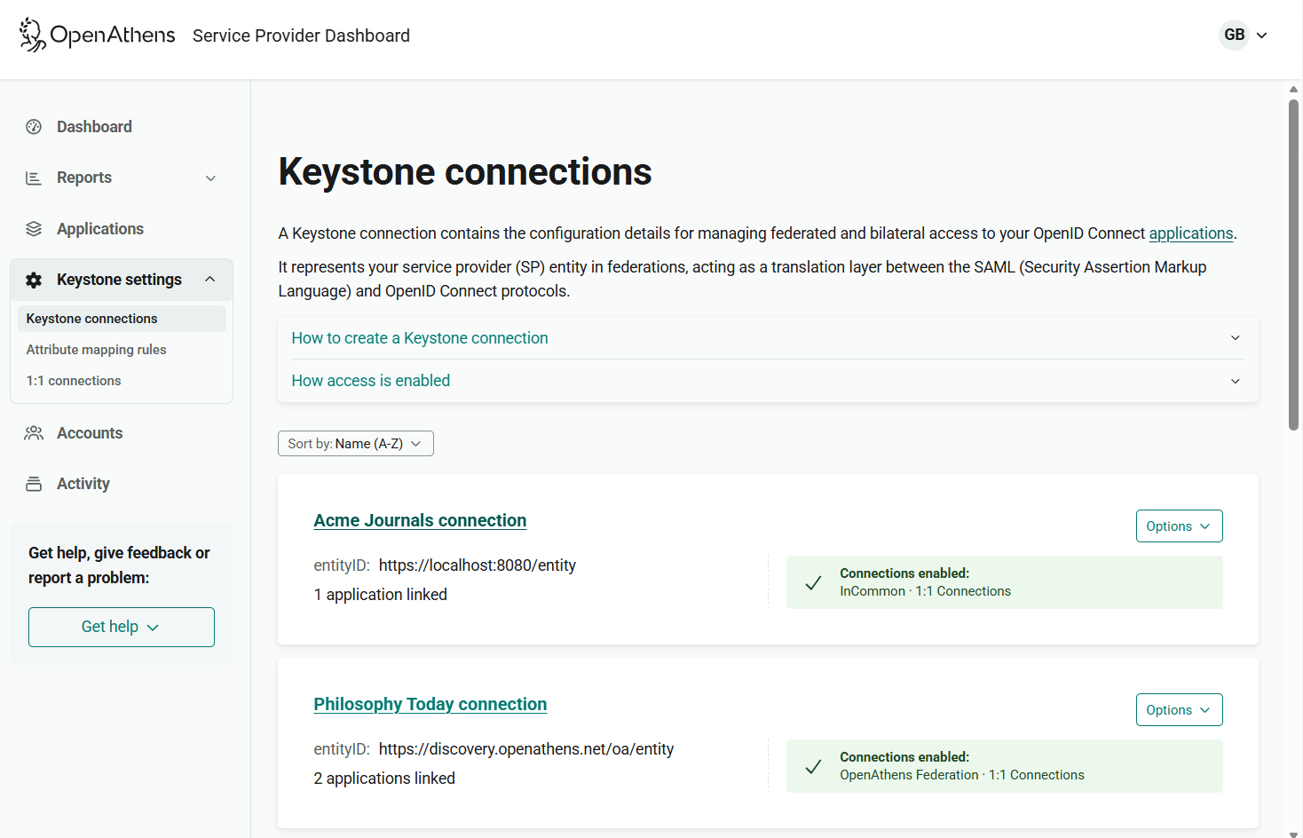 Main Keystone connections page. Intro text reads 'A Keystone connection contains the configuration details for managing federated and bilateral access to your OpenID Connect applications.' This is followed by more specific help text and then a list of existing connections, each shown with its basic details. Beside each connection is a drop-down list labeled 'Options'. There is also a drop-down menu labeled 'Sort by'.