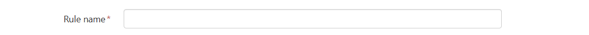 Text input field called 'Rule name'. It is marked as mandatory.