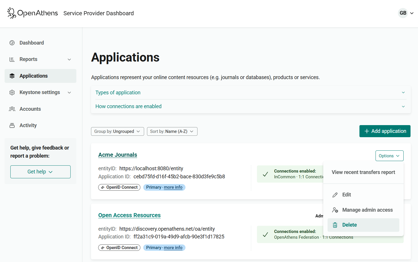 Main Applications page, showing a list of applications. Beside each application is a drop-down menu labeled 'Options'. The Options menu for the topmost application is open, showing the options 'View recent transfers report', 'Edit', 'Manage admin access' and 'Delete'. 'Delete' is highlighted.