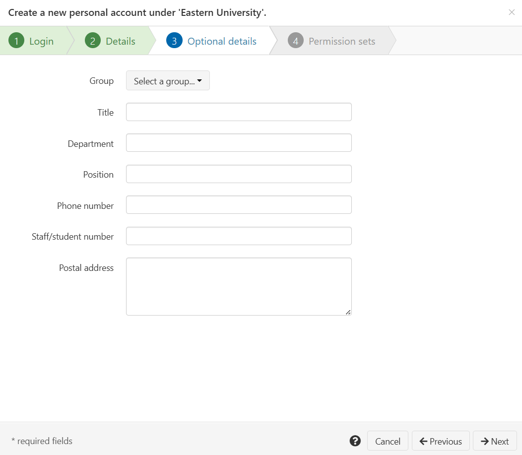 Optional details tab of the 'Create a new personal account' wizard. There is a drop-down selector labeled 'Group', followed by several text fields - 'Title', 'Department', 'Position', 'Phone number', 'Fax number', 'Staff or student number' and 'Postal address'. At the bottom of the screen are buttons labeled 'Next', 'Previous' and 'Cancel'.